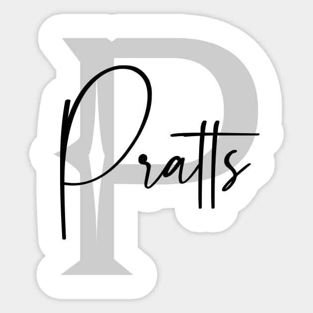 Pratts Second Name, Pratts Family Name, Pratts Middle Name Sticker by Huosani